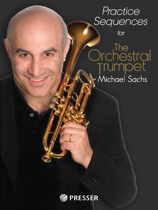 Book cover for Practice Sequences for The Orchestral Trumpet