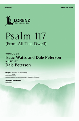 Psalm 117 (From All That Dwell)