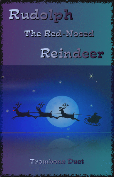 Rudolph The Red-nosed Reindeer