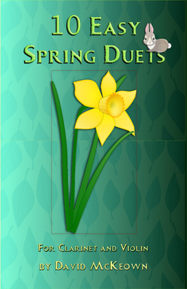 Book cover for 10 Easy Spring Duets for Clarinet and Violin