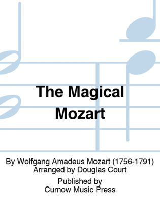 Book cover for The Magical Mozart