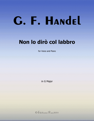 Book cover for Non lo dirò col labbro, by Handel, in G Major