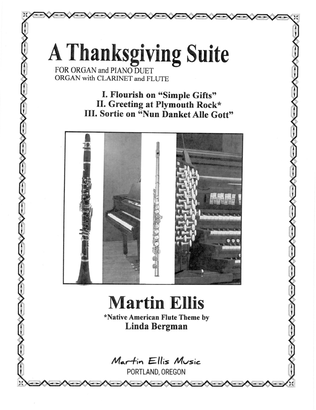 A Thanksgiving Suite for Organ, Piano, Flute, and Clarinet