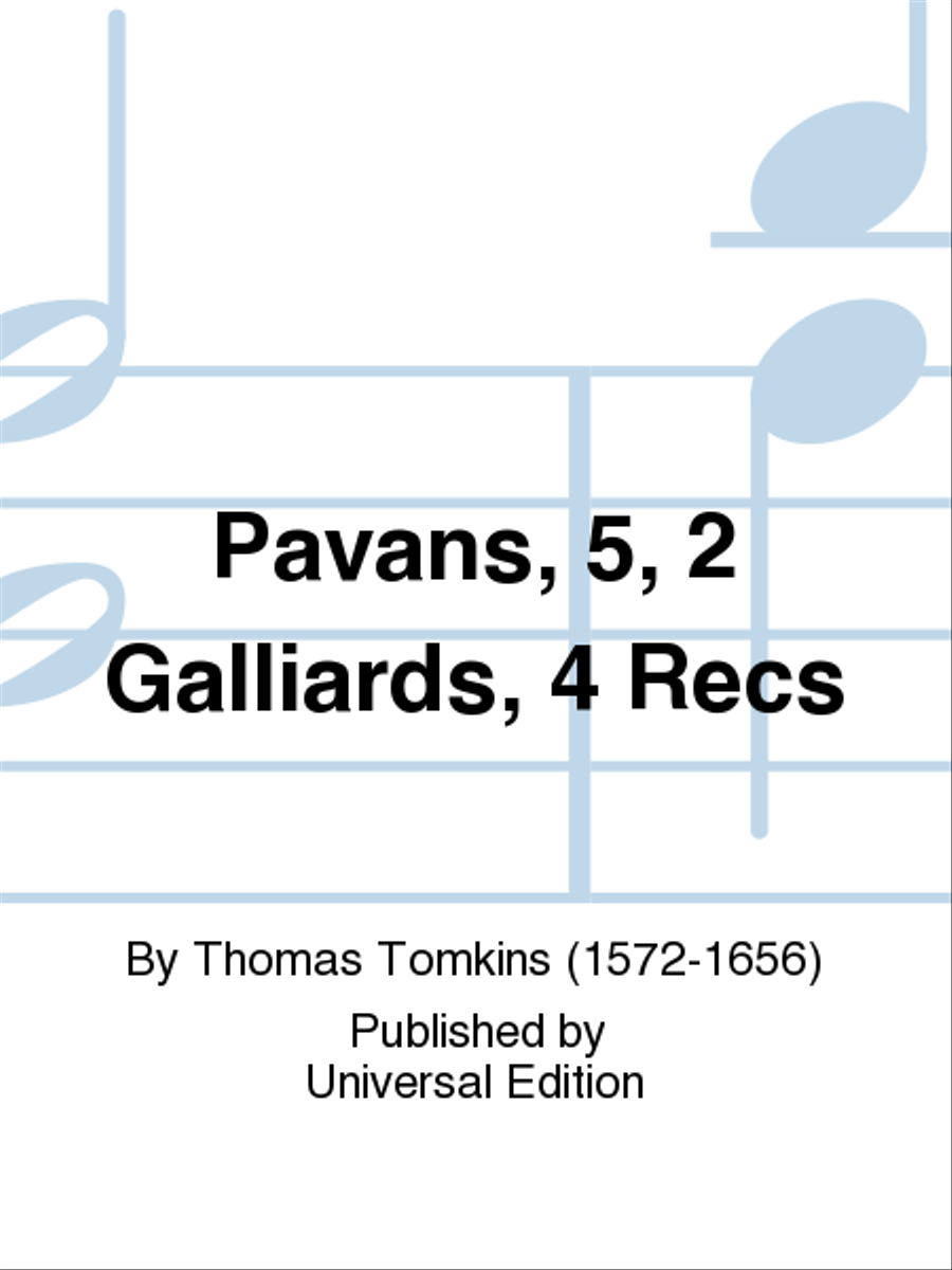 Pavans, 5, 2 Galliards, 4 Recs School and Community scores gallery preview page 1