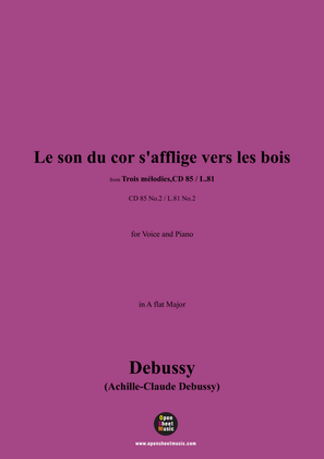 Book cover for Debussy-Le son du cor s'afflige vers les bois,in A flat Major,CD 85 No.2(L.81 No.2)