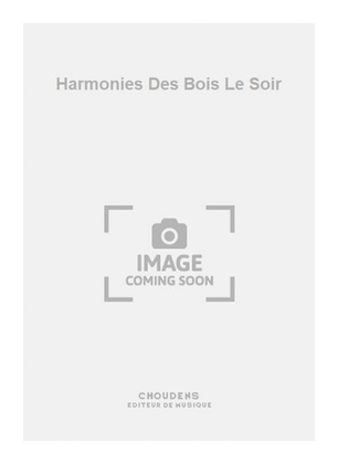 Book cover for Harmonies Des Bois Le Soir