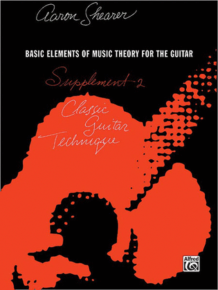 Book cover for Classic Guitar Technique -- Supplement 2