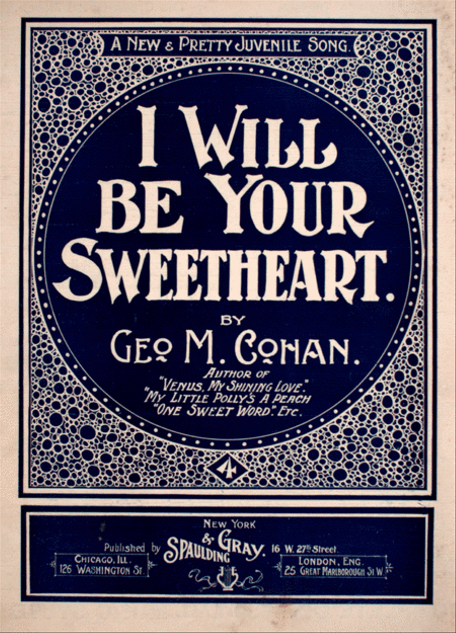 I Will Be Your Sweetheart. A New & Pretty Juvenile Song Voice scores gallery preview page 1