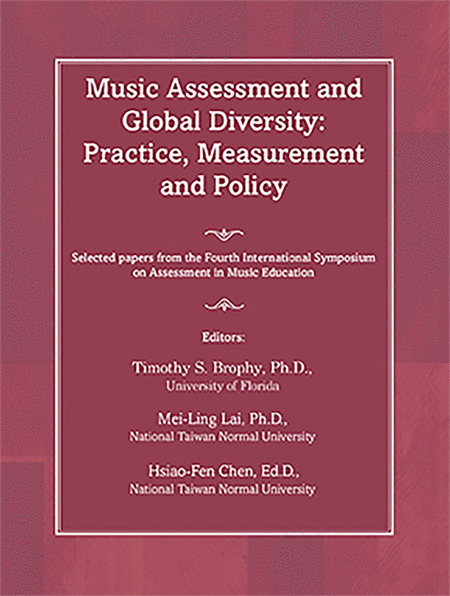Music Assessment and Global Diversity: Practice, Measurement and Policy