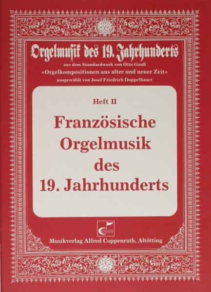 Franzosische Orgelmusik des 19. Jahrhunderts