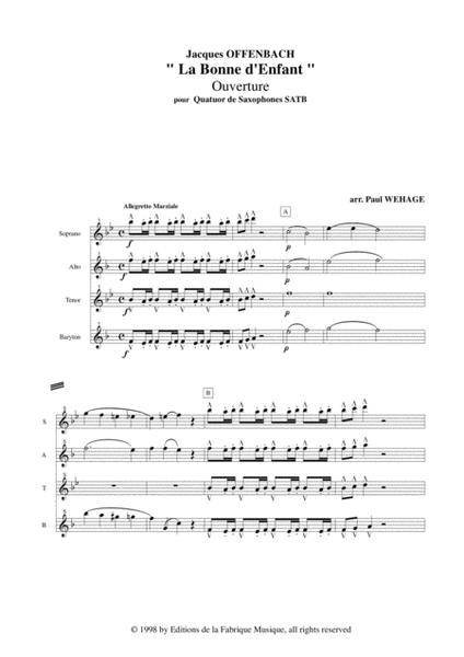 Jacques Offenbach: "La Bonne D'Enfant" Overture, arranged for SATB saxophone quartet