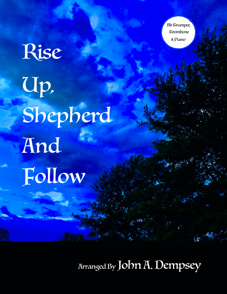 Rise Up, Shepherd and Follow (Trio for Trumpet, Trombone and Piano) Brass Trio scores gallery preview page 1