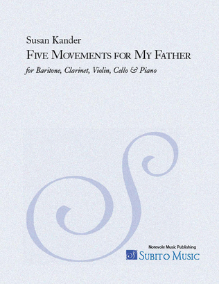 Five Movements for My Father