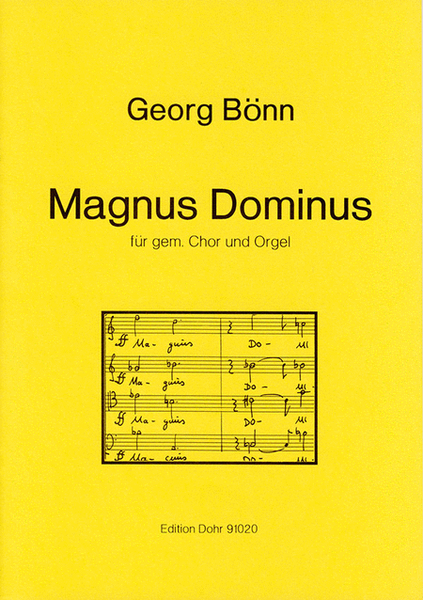 Magnus Dominus für gemischten Chor und Orgel (1990)