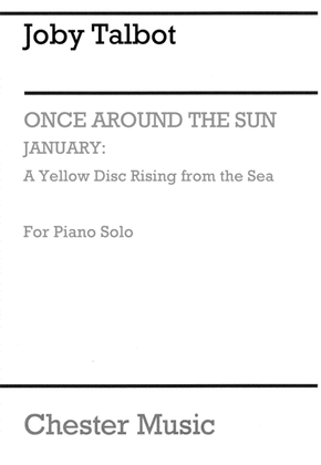 Once Around the Sun January: A Yellow Disc Rising from the Sea