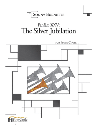 Book cover for Fanfare XXV: The Silver Jubilation for Flute Choir