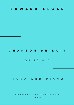 Chanson De Nuit, Op.15 No.1 - Tuba and Piano (Full Score and Parts)