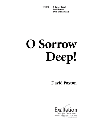 Book cover for O Sorrow Deep
