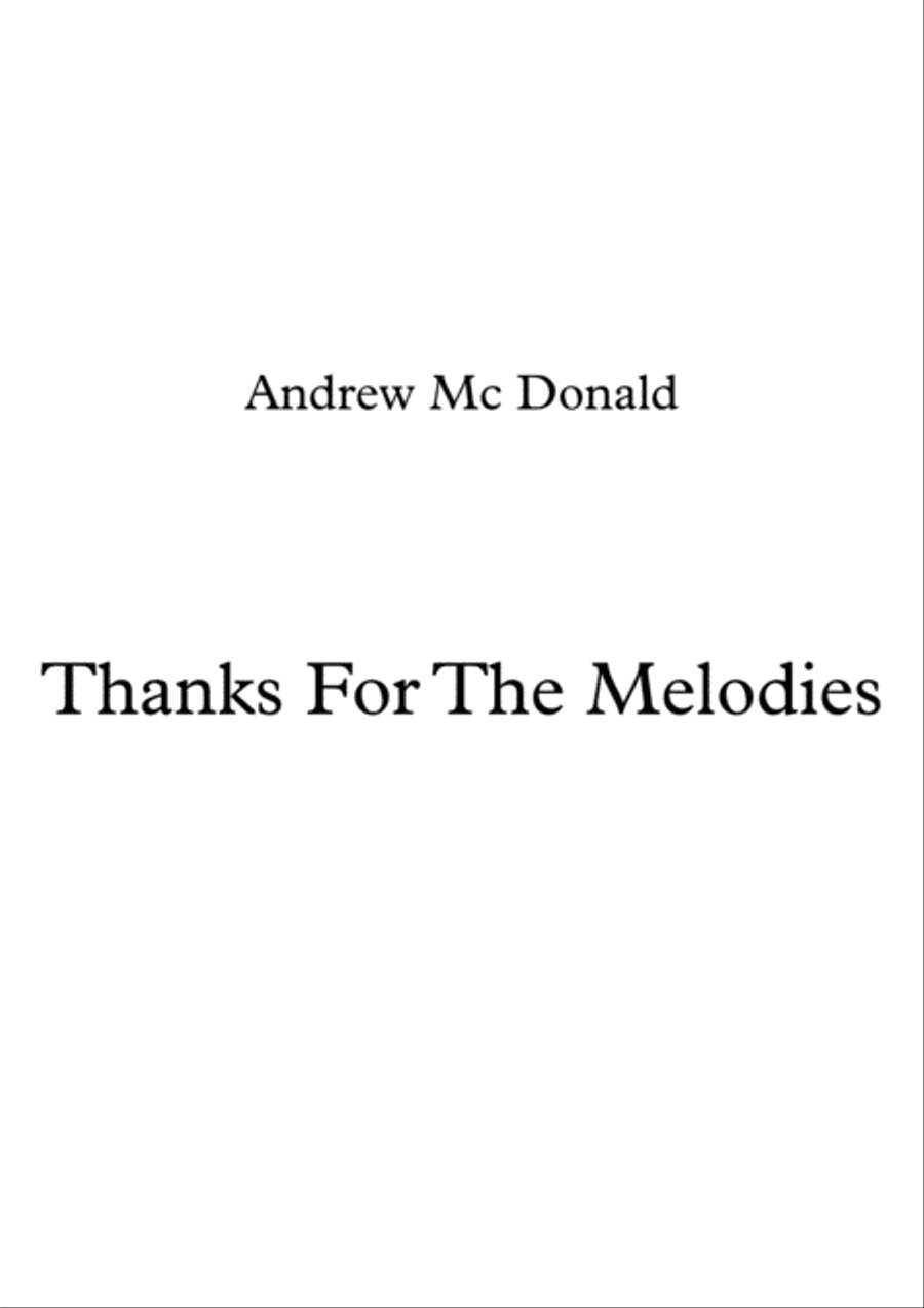 Thanks For The Melodies