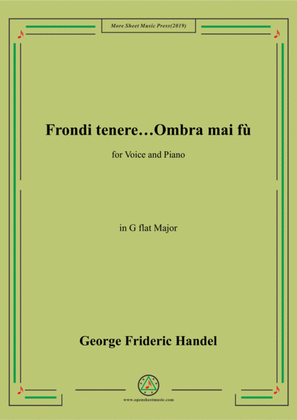 Book cover for Handel-Frondi tenere...Ombra mai fù in G flat Major,for Voice and Piano