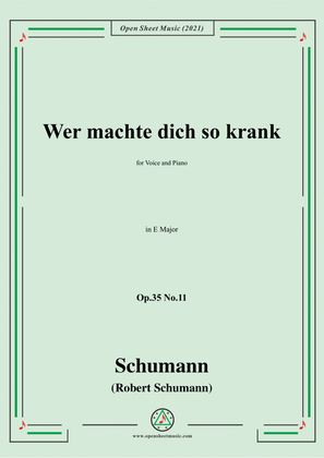 Book cover for Schumann-Wer machte dich so krank,Op.35 No.11 in E Major