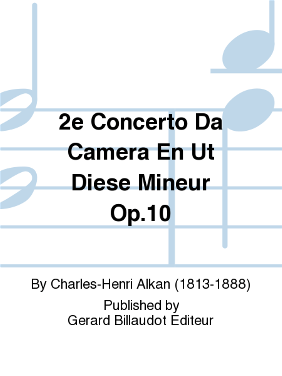 2e Concerto Da Camera En Ut Diese Mineur Op. 10