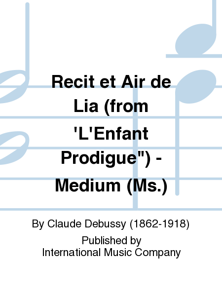 Recit et Air de Lia from LEnfant Prodigue (Medium)