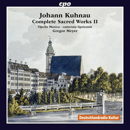 Johann Kuhnau: Complete Sacred Works, Vol. 2