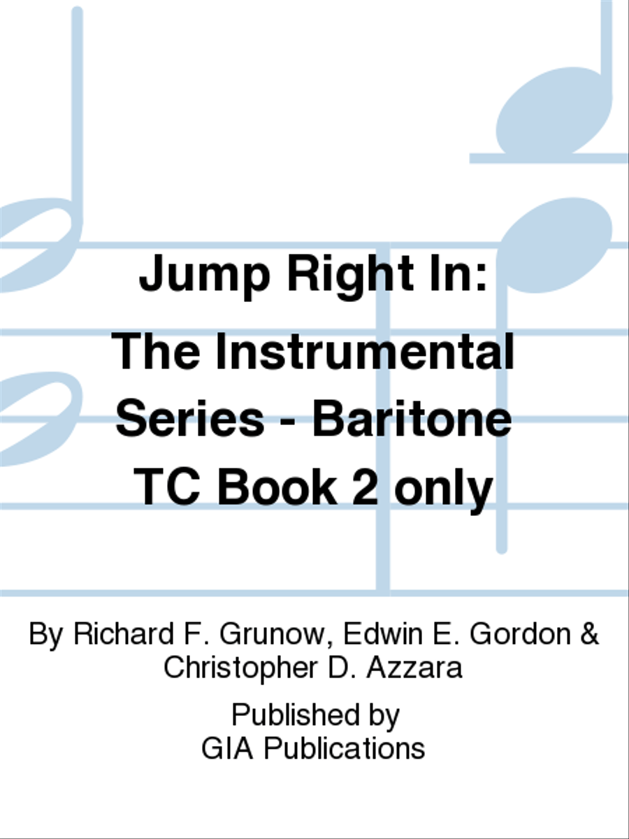 Jump Right In: Student Book 2 - Baritone T.C. (Book only) Concert Band Methods scores gallery preview page 1