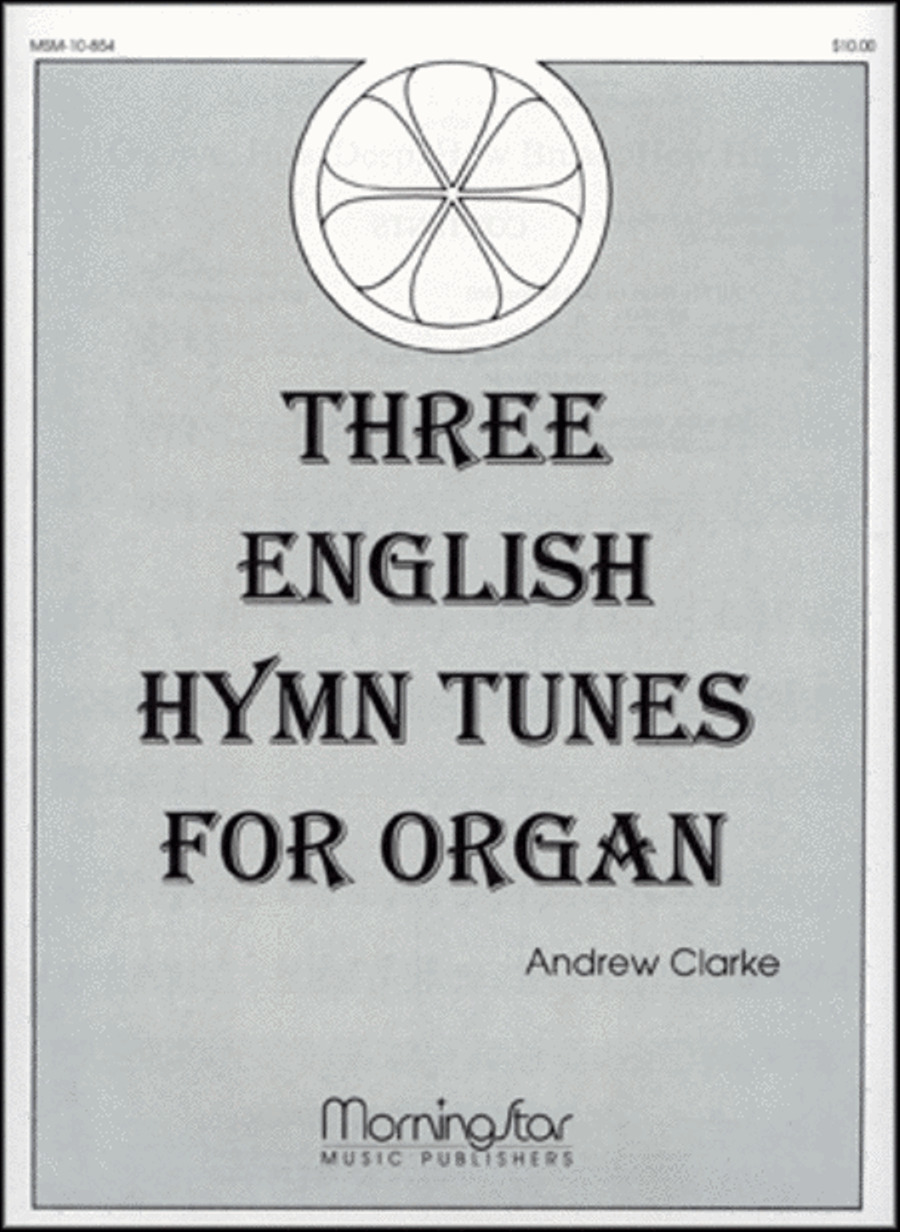 Three English Hymn Tunes for Organ Organ Solo scores gallery preview page 1