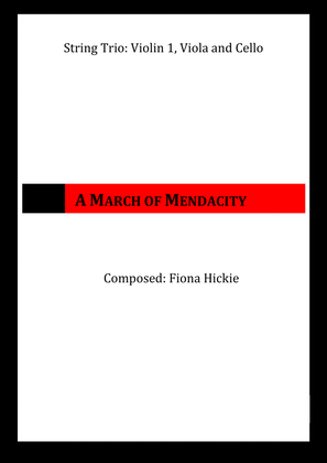 A March of Mendacity