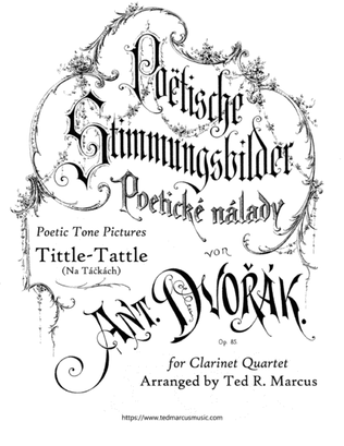 Tittle-Tattle from Poetic Tone Pictures, Op. 85 No. 11 for Clarinet Quartet