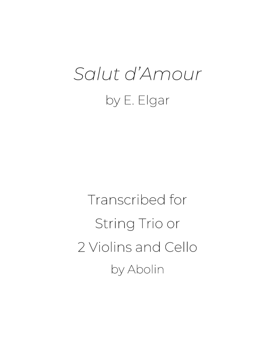 Elgar: Salut d'Amour - String Trio, or 2 Violins and Cello image number null
