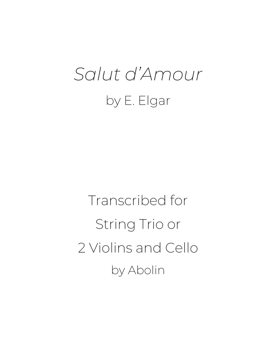 Elgar: Salut d'Amour - String Trio (Violin, Viola, Cello), or 2 Violins and Cello String Trio scores gallery preview page 1