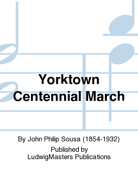 Yorktown Centennial March