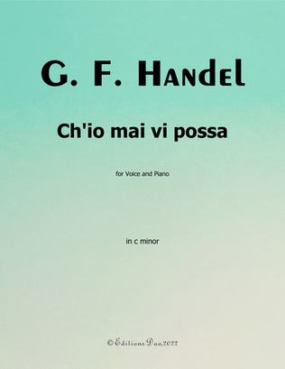 Book cover for Ch'io mai vi possa, by Handel, in c minor