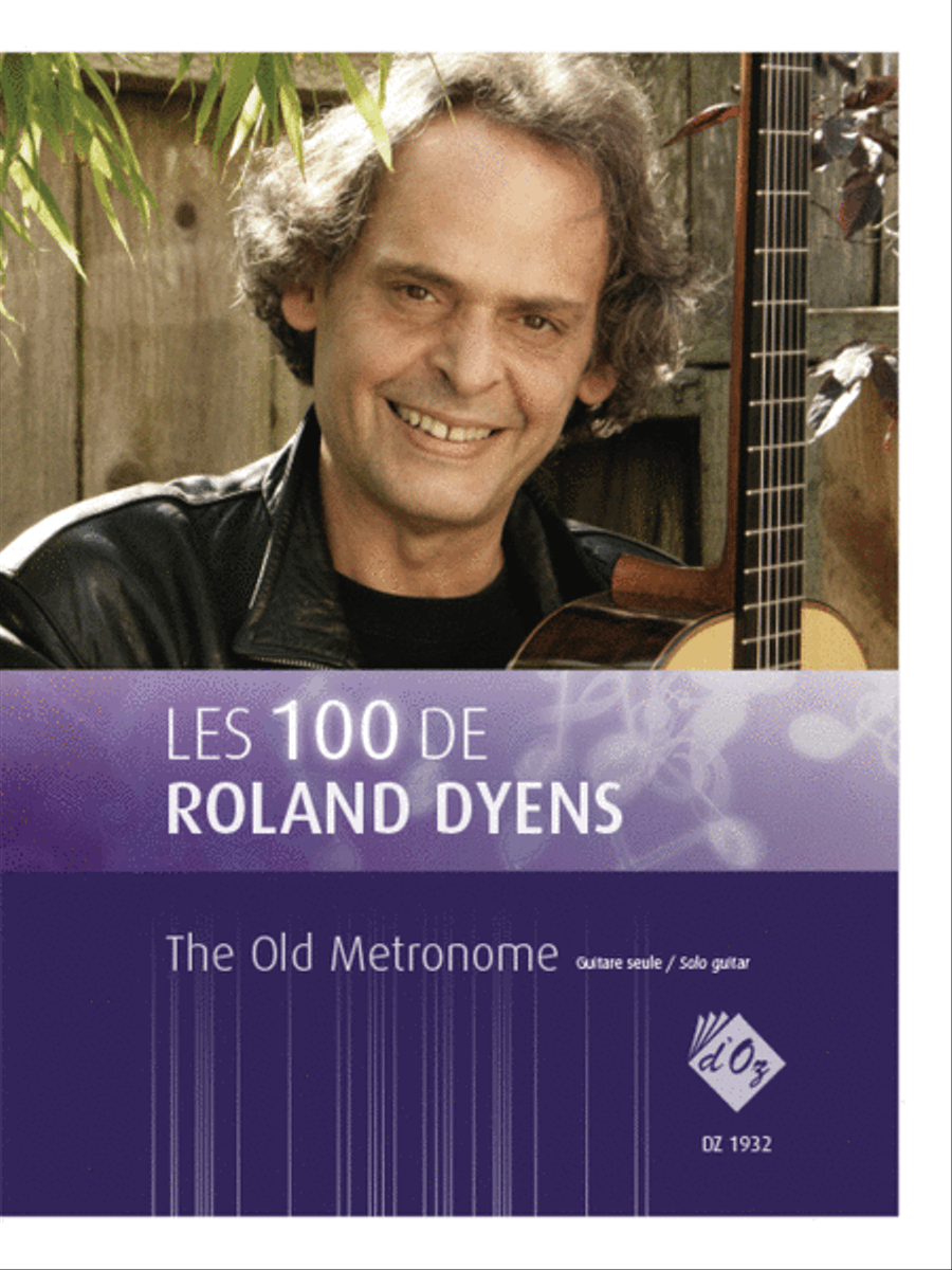 Les 100 de Roland Dyens - The Old Metronome Classical Guitar scores gallery preview page 1