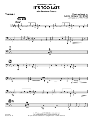 It's Too Late (Alto Saxophone Feature) - Trombone 4