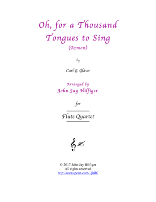Book cover for Oh, for a Thousand Tongues to Sing (Flute Quartet)