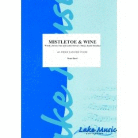 Mistletoe & Wine