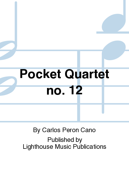 Pocket Quartet no. 12