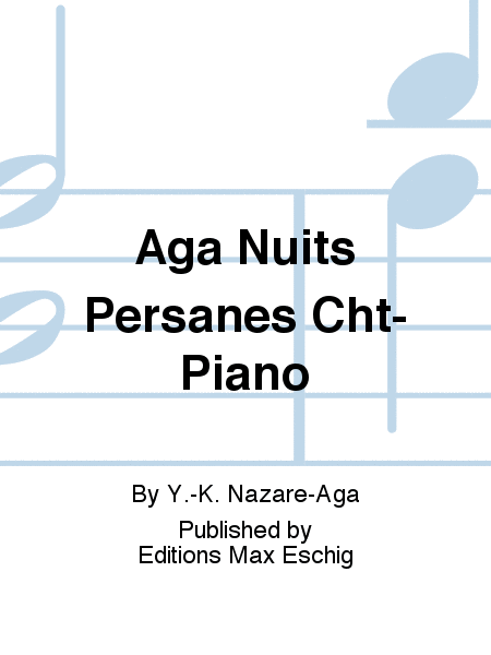 Aga Nuits Persanes Cht-Piano