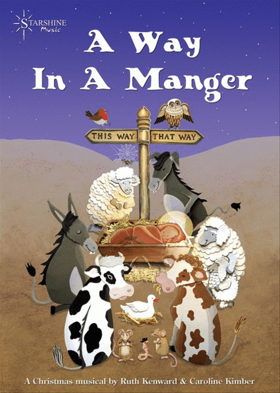 A Way In A Manger