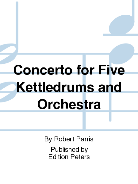 Concerto for Five Kettledrums and Orchestra