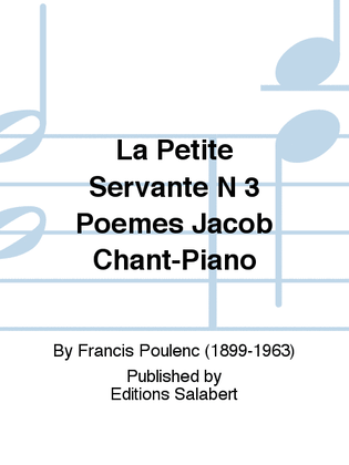 Book cover for La Petite Servante N 3 Poemes Jacob Chant-Piano
