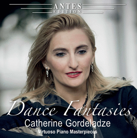 Dance Fantasies - Virtuoso Piano Masterpieces