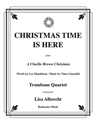 Book cover for Christmas Time Is Here for Trombone Quartet