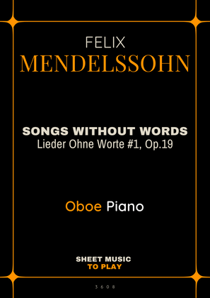 Songs Without Words No.1, Op.19 - Oboe and Piano (Full Score and Parts)