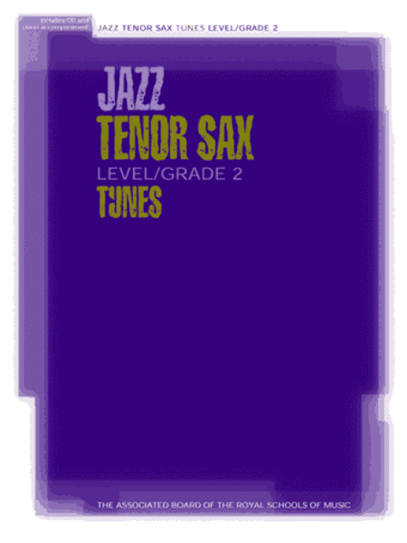 Jazz Tenor Sax Level/Grade 2 Tunes, Part & Score & CD