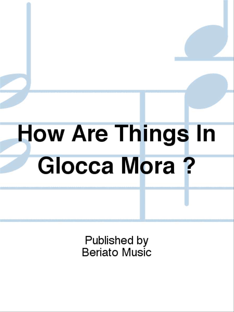 How Are Things In Glocca Mora ? Piano, Vocal, Guitar scores gallery preview page 1